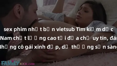 sex phim nhật bản vietsub Tìm kiếm dịch vụ gái gọi Việt Nam chất lượng cao tại địa chỉ uy tín, đáng tin cậy. Những cô gái xinh đẹp, dễ thương sẵn sàng phục vụ bạn mọi lúc, mọi nơi.
