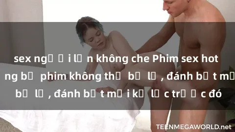 sex người lớn không che Phim sex hot nhất năm  Top những bộ phim không thể bỏ lỡ, đánh bật mọi kỷ lục trước đó