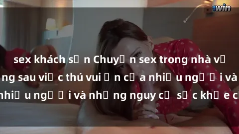 sex khách sạn Chuyện sex trong nhà vệ sinh: Sự thật đằng sau việc thú vui ẩn của nhiều người và những nguy cơ sức khỏe cần lưu ý