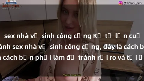 sex nhà vệ sinh công cộng Kể từ lần cuối cùng bạn thực hành sex nhà vệ sinh công cộng, đây là cách bạn phải làm để tránh rủi ro và tối ưu trải nghiệm.