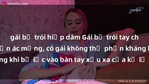 gái bị trói hiếp dâm Gái bị trói tay chân, bất lực trong cơn ác mộng, cô gái không thể phản kháng khi bị lạc vào bàn tay xấu xa của kẻ lạ mặt muốn làm tình.
